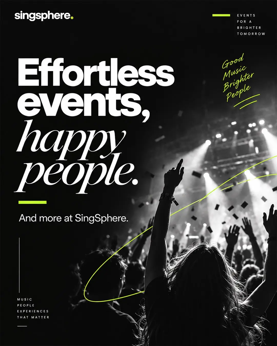 Singsphere work by Hyphen Marketers